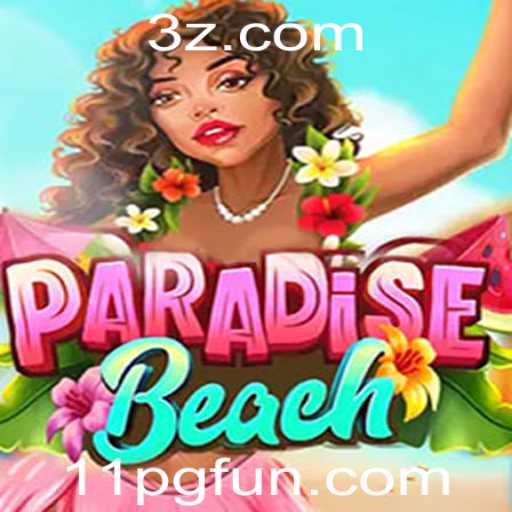 Descubra o Fascinante Mundo de ParadiseBeach: Regras e Estratégias para o Sucesso